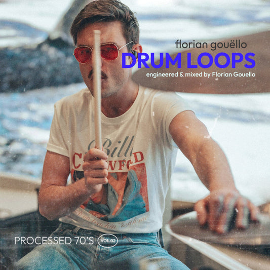 Processed 70's Drum Loops Vol.2 - Florian GouelloFlorian Gouello - Drum LoopsFlorian Gouello